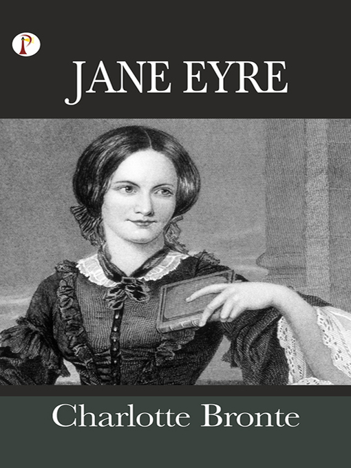 Title details for Jane Eyre by Charlotte Bronte - Available